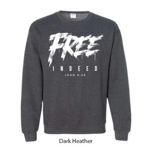 Free Indeed Crewneck Sweatshirt