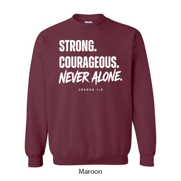 Strong. Courageous. Never Alone. Crewneck Sweatshirt - Image 7