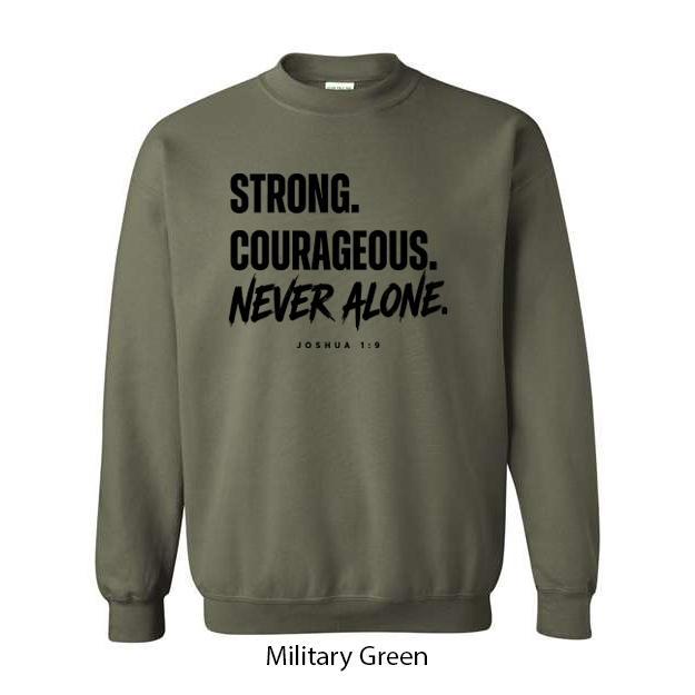 Strong. Courageous. Never Alone. Crewneck Sweatshirt - Image 8