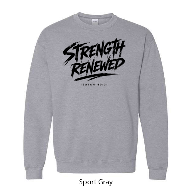 Strength Renewed Crewneck Sweatshirt