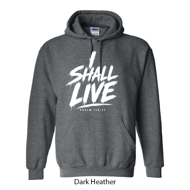 I Shall Live Hoodie - Image 3