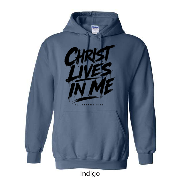 Christ Lives In Me Hoodie - Image 6