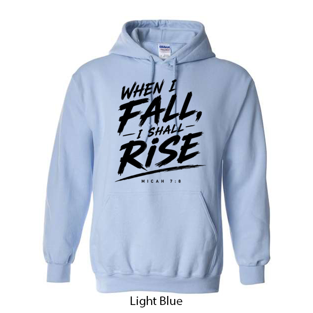 When I Fall I Will Rise Hoodie - Image 7