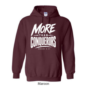 More Than Conquerors Hoodie
