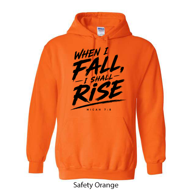 When I Fall I Will Rise Hoodie - Image 14
