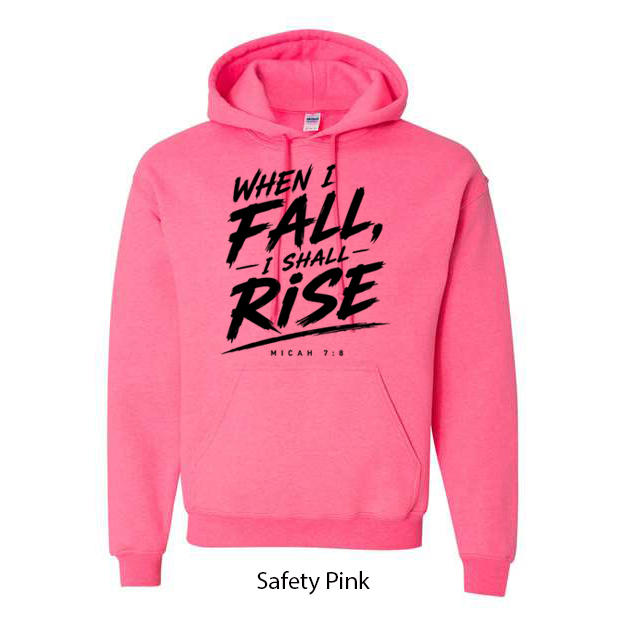 When I Fall I Will Rise Hoodie - Image 15