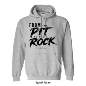From the Pit to the Rock Hoodie