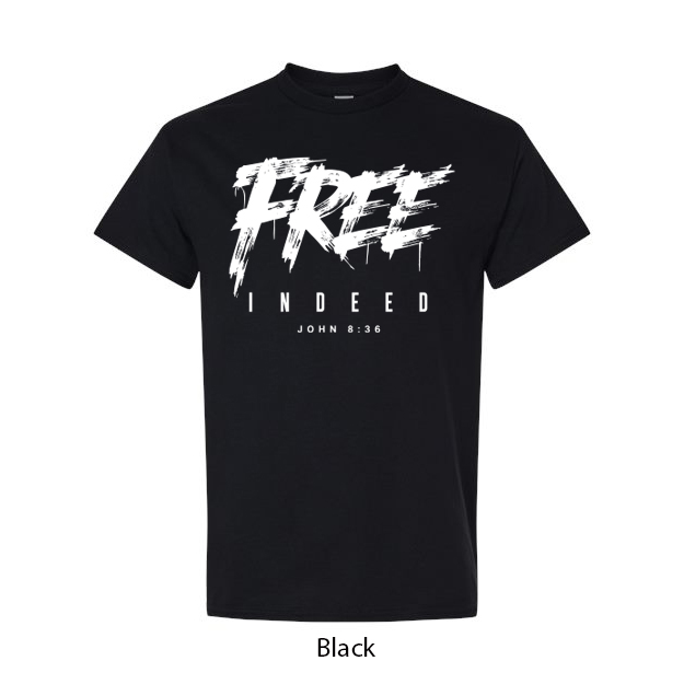 Free Indeed T-Shirt - Image 2