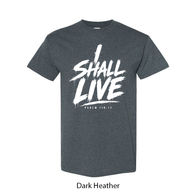 I Shall Live T-Shirt - Image 3