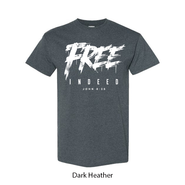 Free Indeed T-Shirt - Image 3