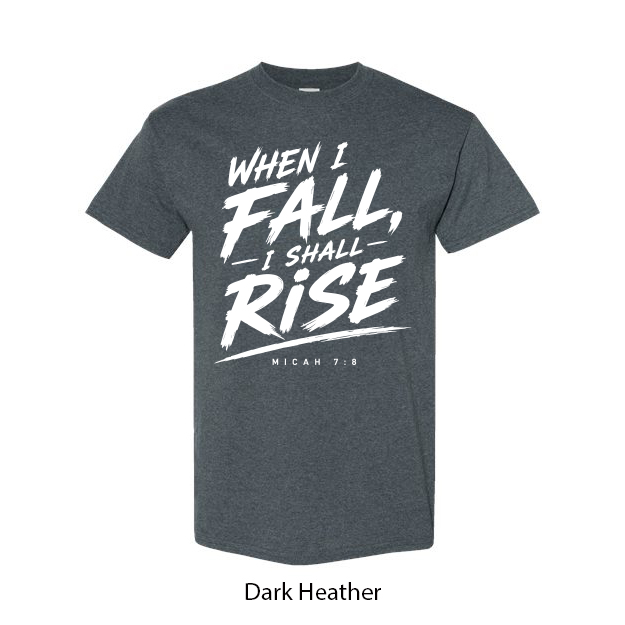 When I Fall I Will Rise T-Shirt - Image 2