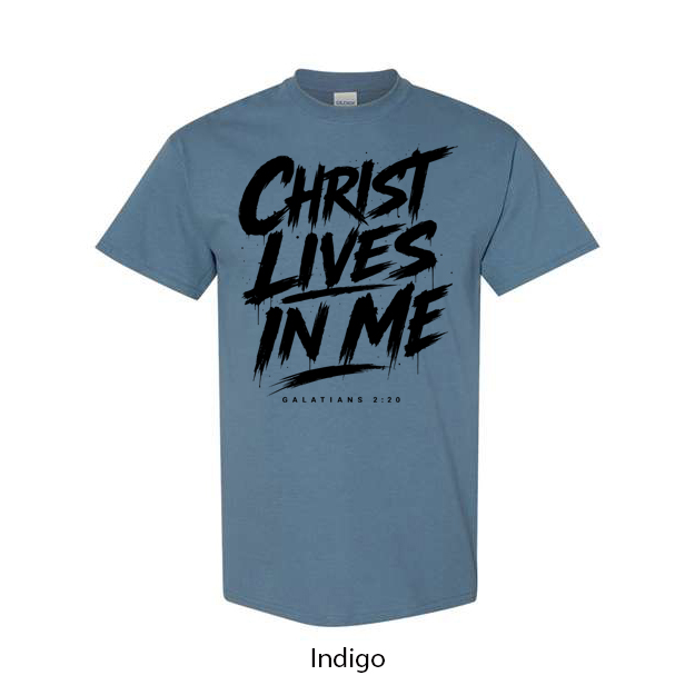 Christ Lives In Me T-Shirt