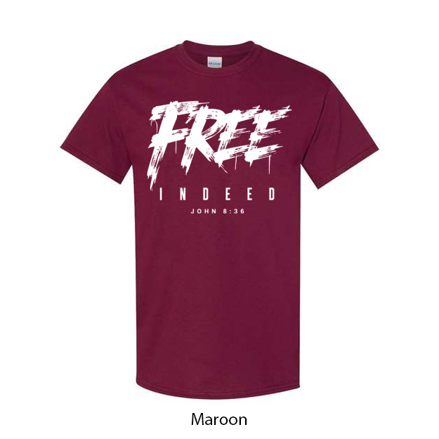 Free Indeed T-Shirt - Image 8