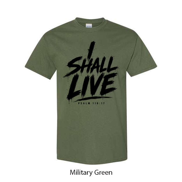 I Shall Live T-Shirt - Image 9
