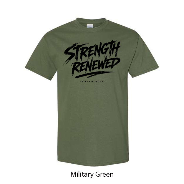 Strength Renewed T-Shirt