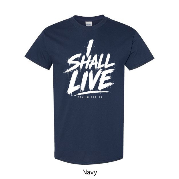 I Shall Live T-Shirt - Image 10