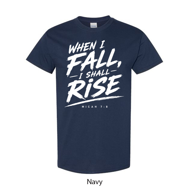 When I Fall I Will Rise T-Shirt - Image 9