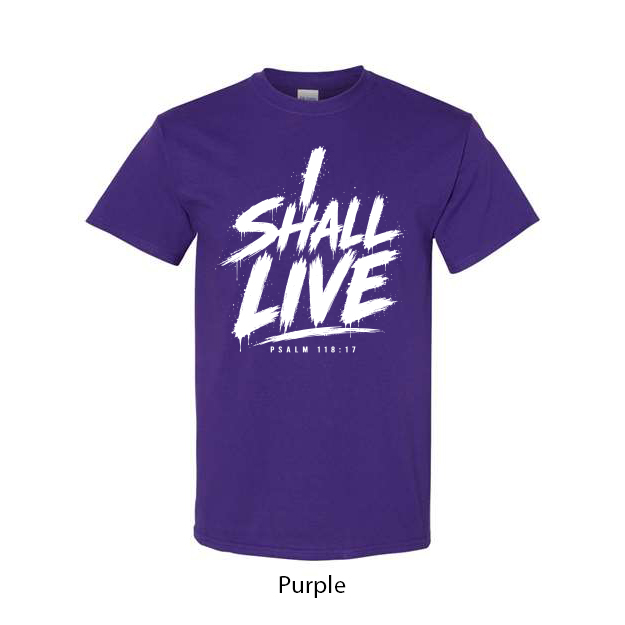 I Shall Live T-Shirt - Image 11