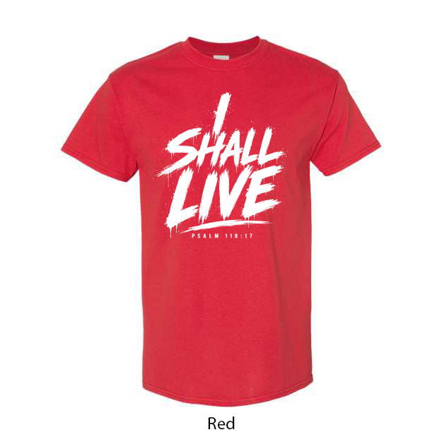 I Shall Live T-Shirt - Image 12