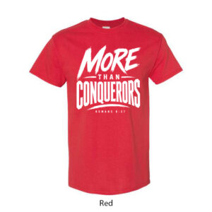 More Than Conquerors T-Shirt