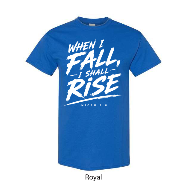When I Fall I Will Rise T-Shirt - Image 12