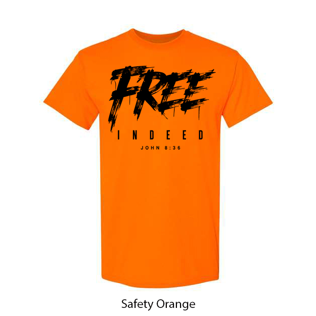 Free Indeed T-Shirt - Image 13