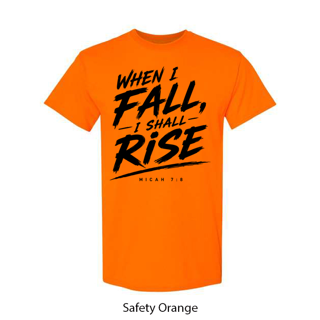 When I Fall I Will Rise T-Shirt - Image 13