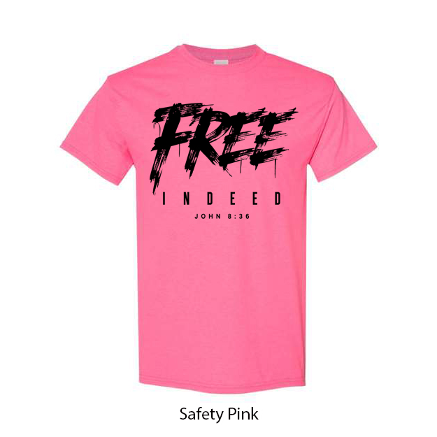 Free Indeed T-Shirt - Image 14