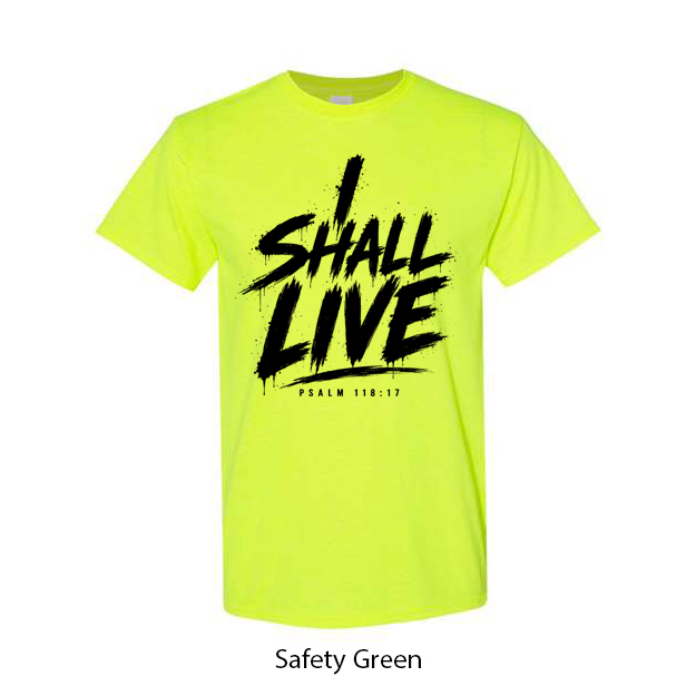 I Shall Live T-Shirt - Image 16