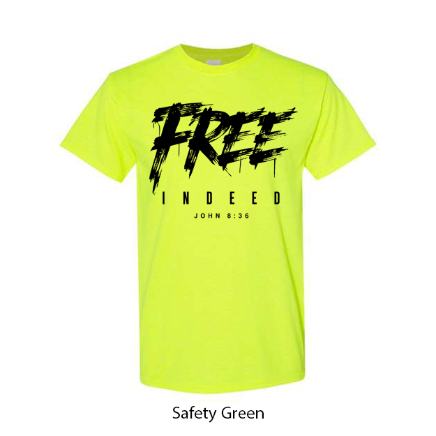Free Indeed T-Shirt - Image 15
