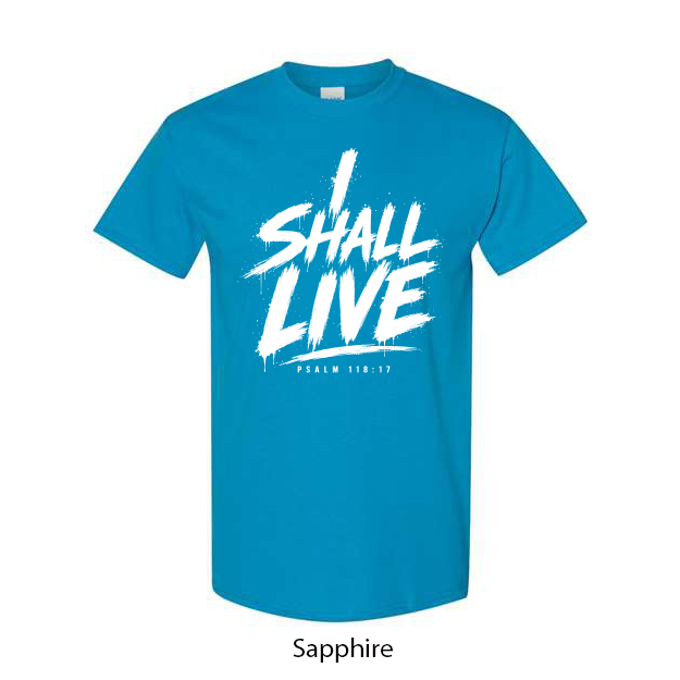 I Shall Live T-Shirt - Image 17