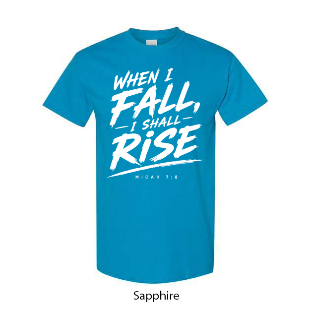 When I Fall I Will Rise T-Shirt - Image 16