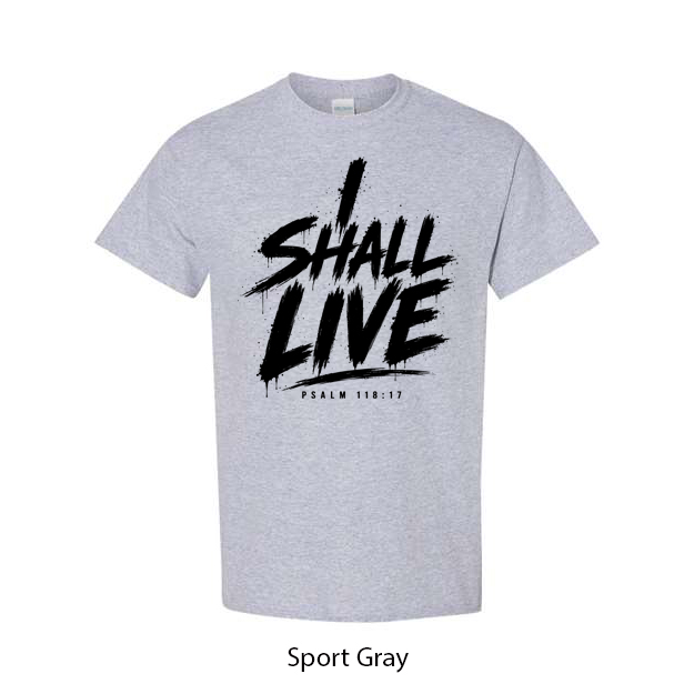 I Shall Live T-Shirt - Image 18