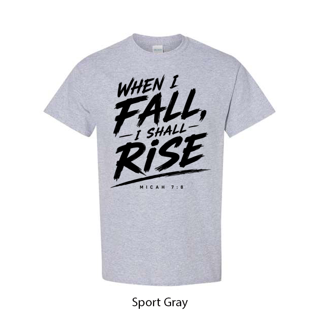When I Fall I Will Rise T-Shirt - Image 17